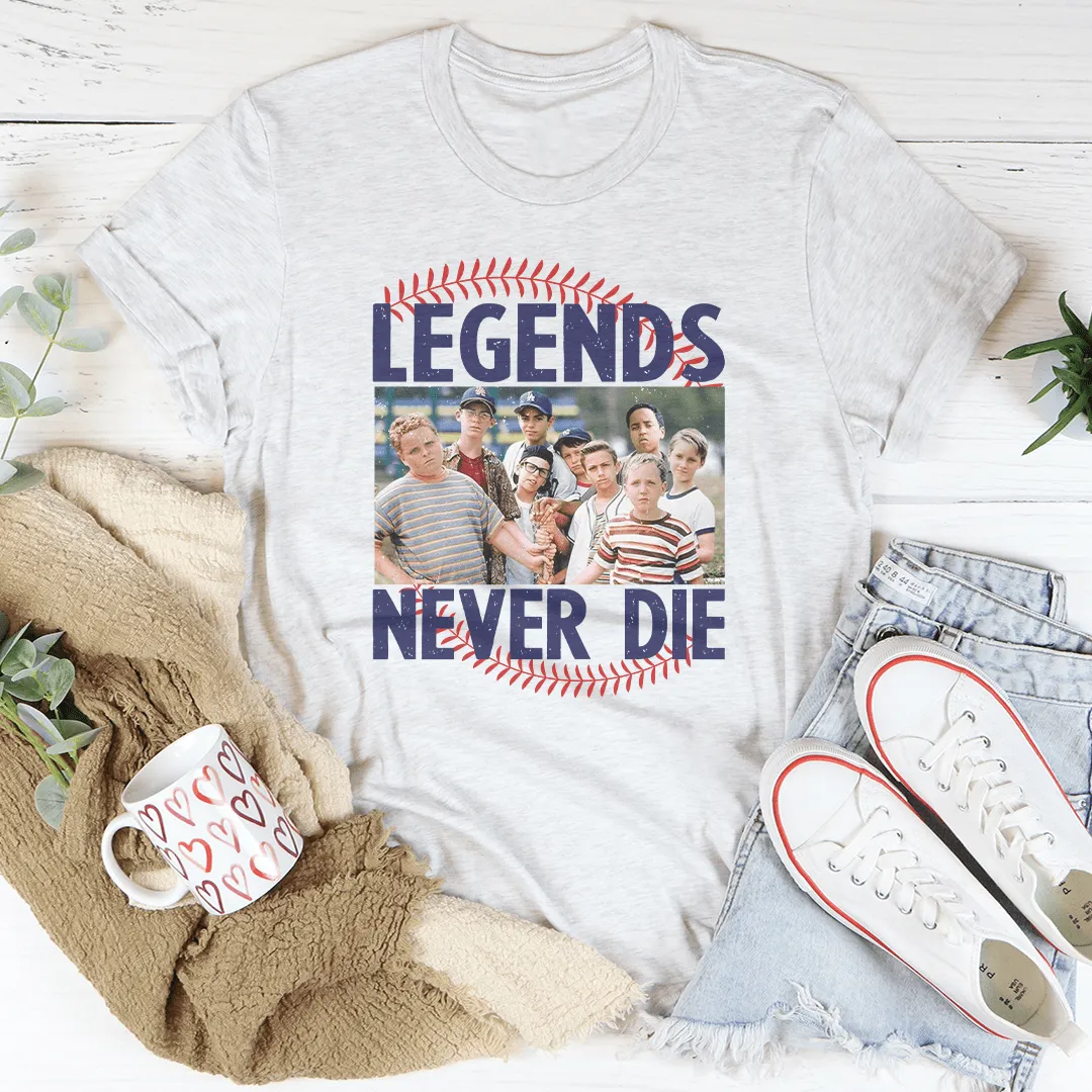 Legends Never Die Tee