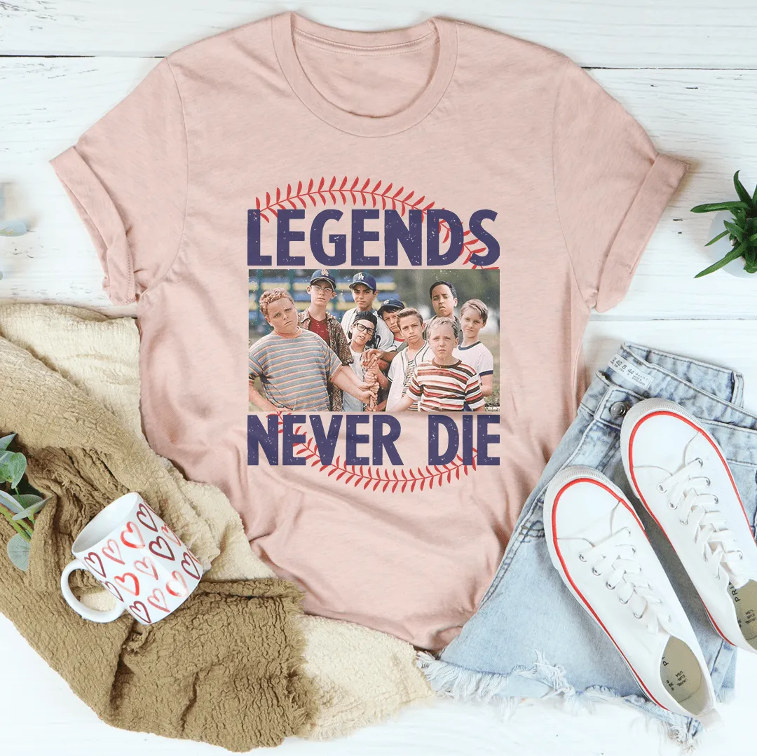 Legends Never Die Tee