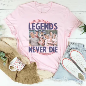 Legends Never Die Tee