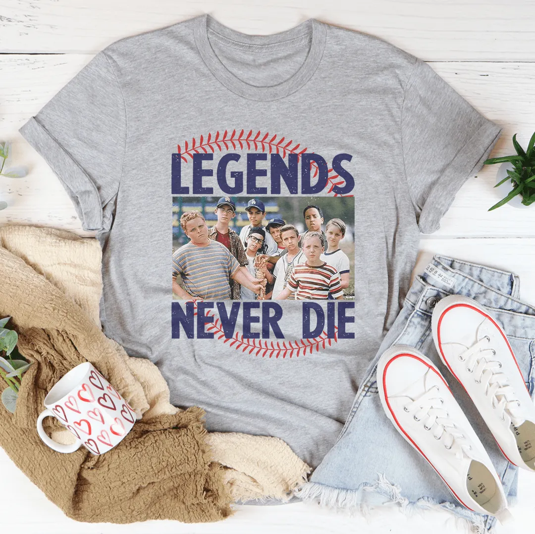 Legends Never Die Tee